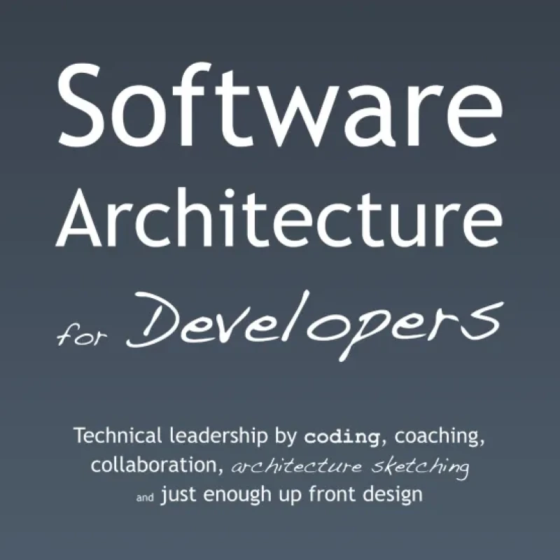 Software Architecture for Developers