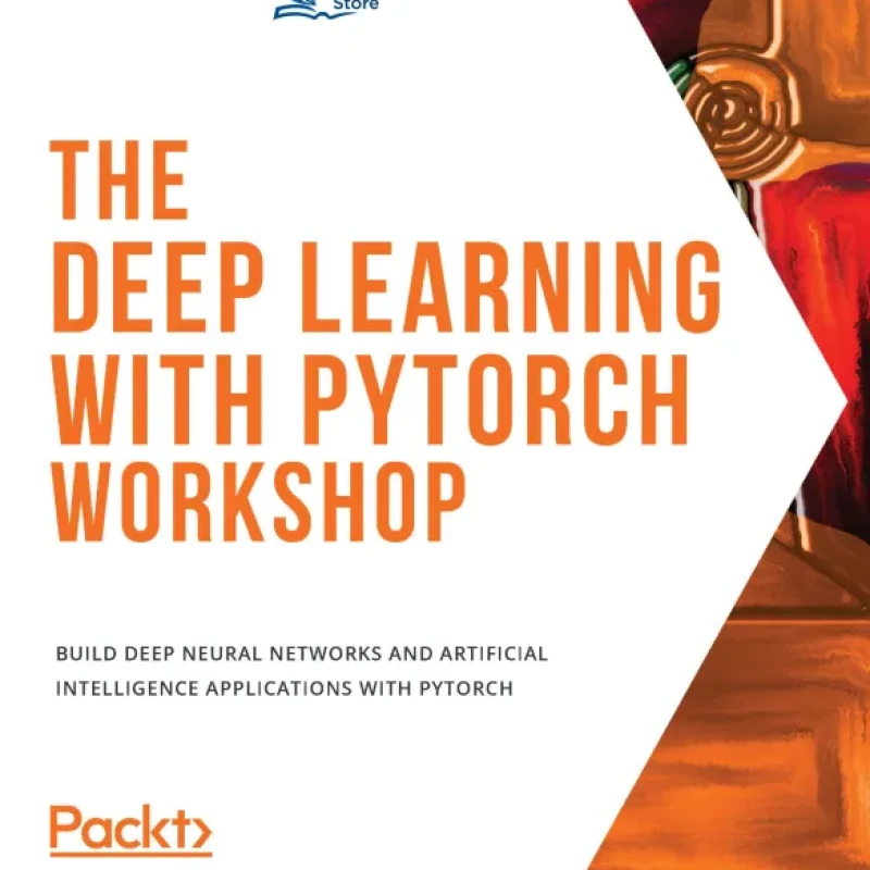 The Deep Learning with PyTorch Workshop - Hanoi Bookstore