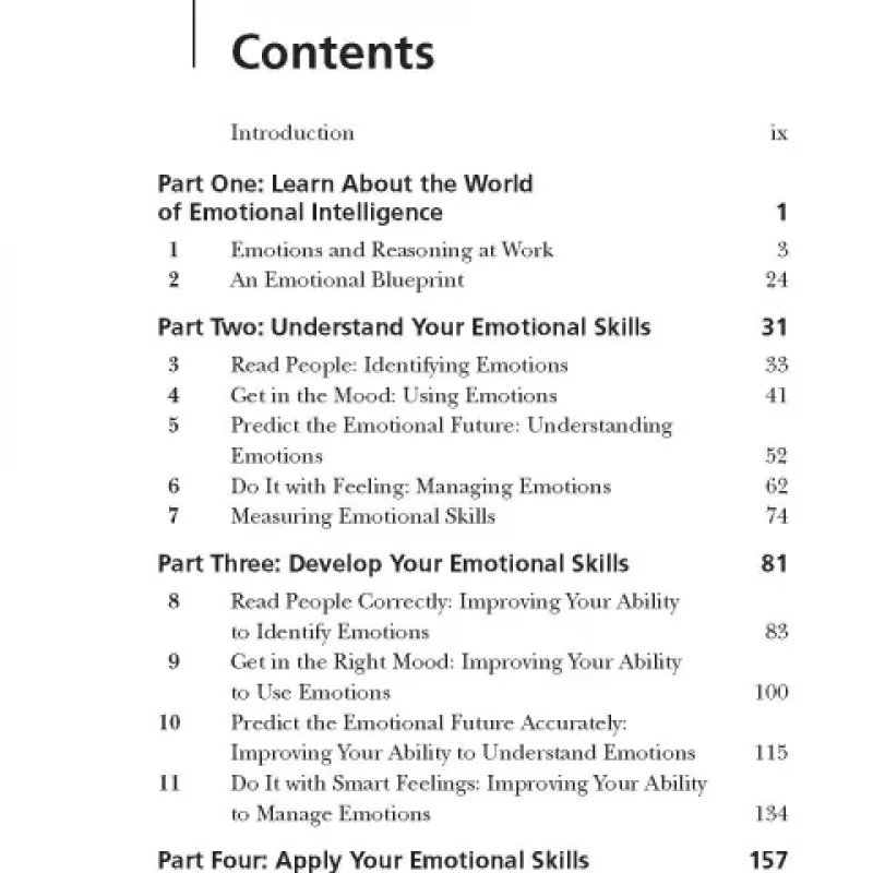 The Emotionally Intelligent Manager: How to Develop and Use the Four Key Emotional Skills of Leadership