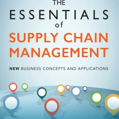 The Essentials of Supply Chain Management