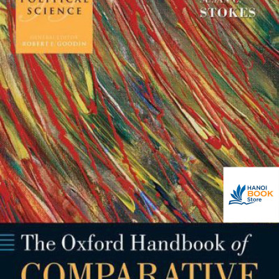Sách The Oxford Handbook of Comparative Politics (Oxford Handbooks of Political Science)