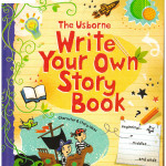 THE USBORNE WRITE YOUR OWN STORY BOOK (Sách màu)