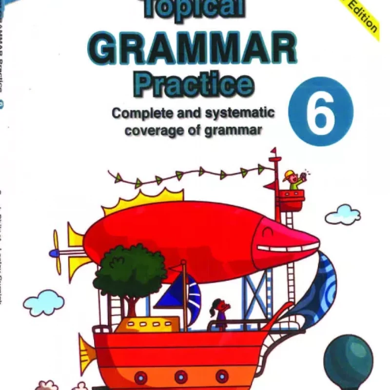 Bộ sách 6 quyển Topical Grammar Practice 1,2,3,4,5,6