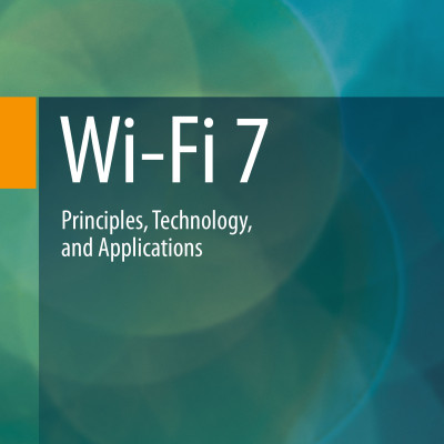 Sách Wi-Fi 7 Principles, Technology, and Applications
